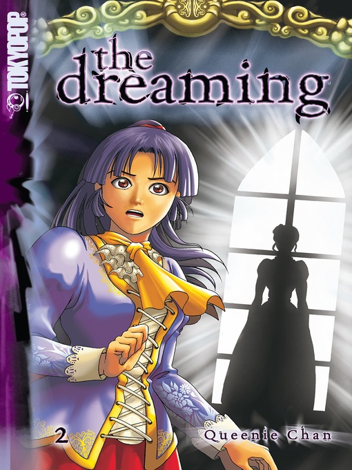 Title details for The Dreaming manga volume 2 by Queenie Chan - Available